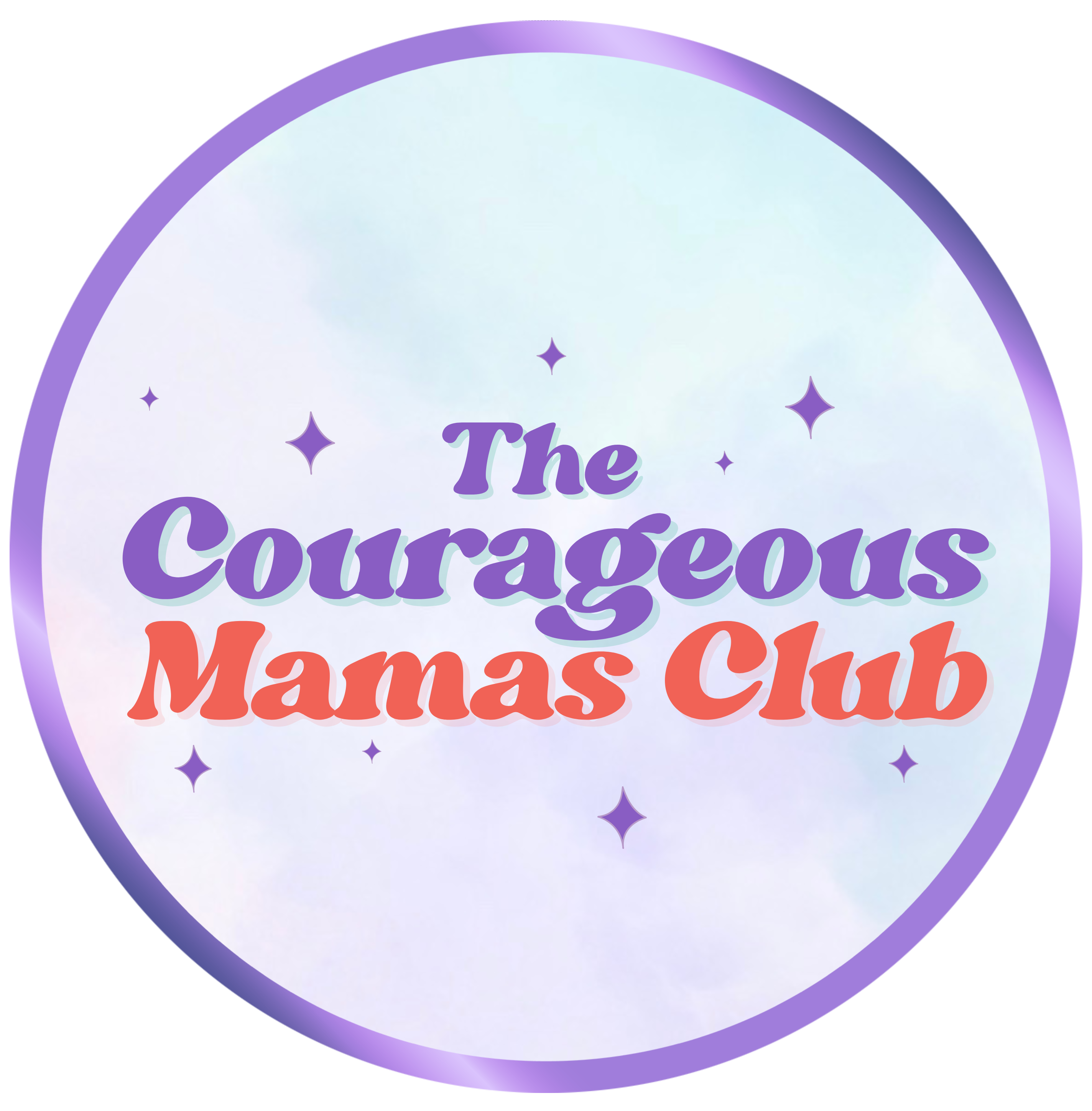 The Courageous Mamas Club