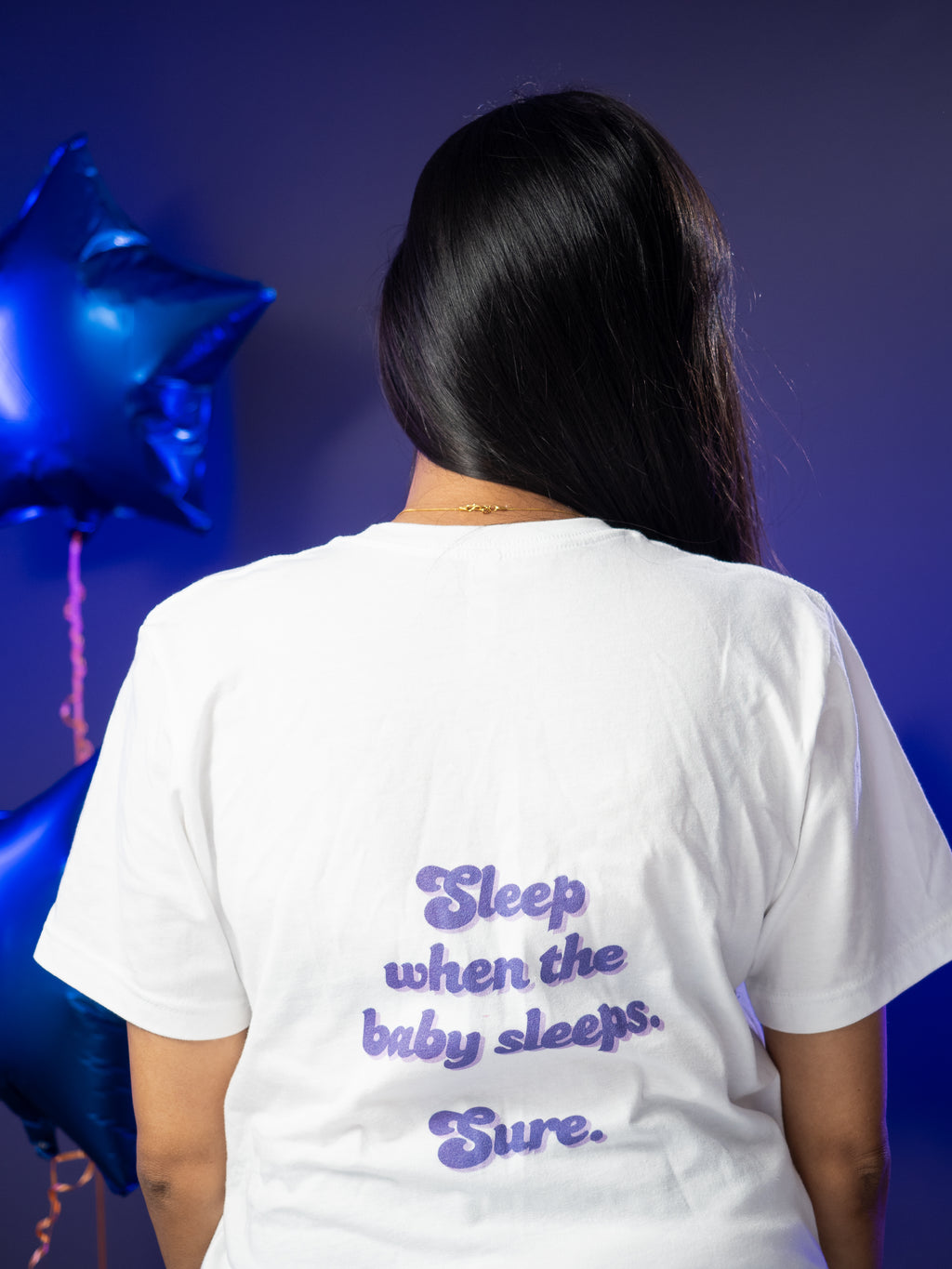 Sleep When The Baby Sleeps. Sure. Mama T-shirt